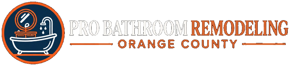 Pro Bathroom Remodeling Orange County